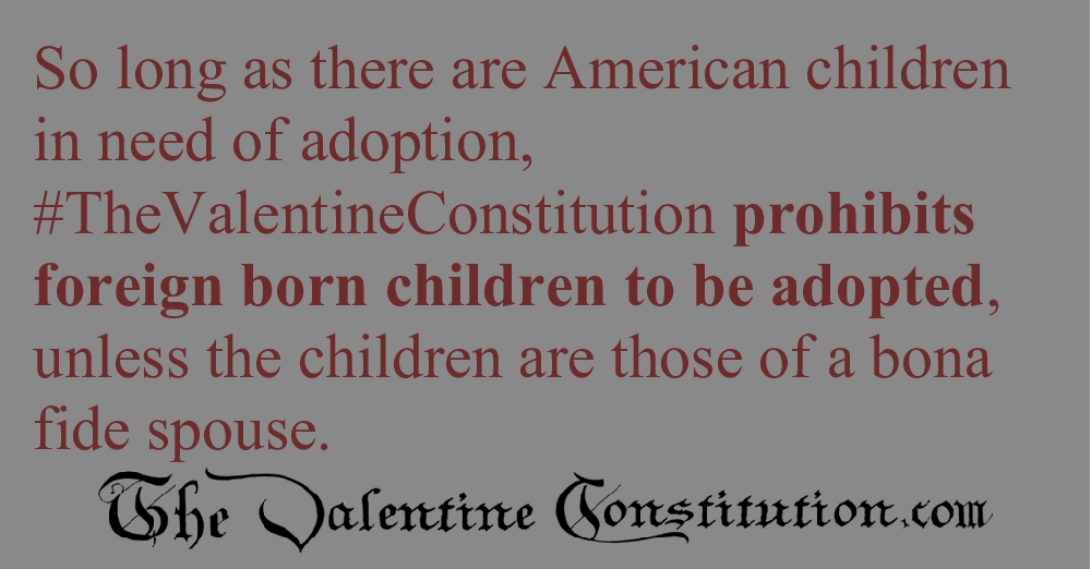 RIGHTS > CHILDRENS RIGHTS > Adoption Limits, No Surrogacy