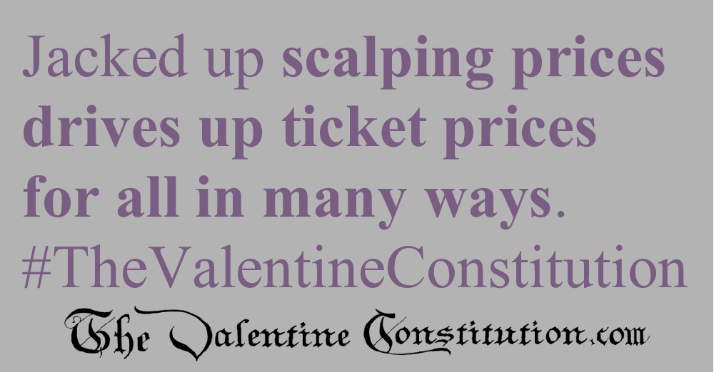 RIGHTS > ETHICS > No Ticket Scalping